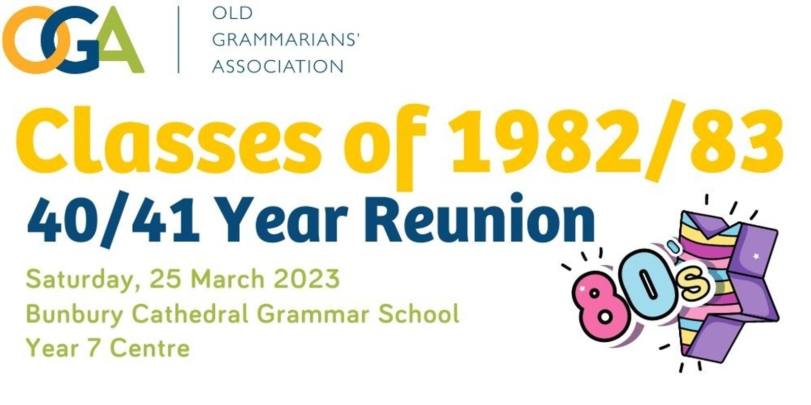 Banner image for CLASSES OF 1982/83 - 40/41 YEAR REUNION