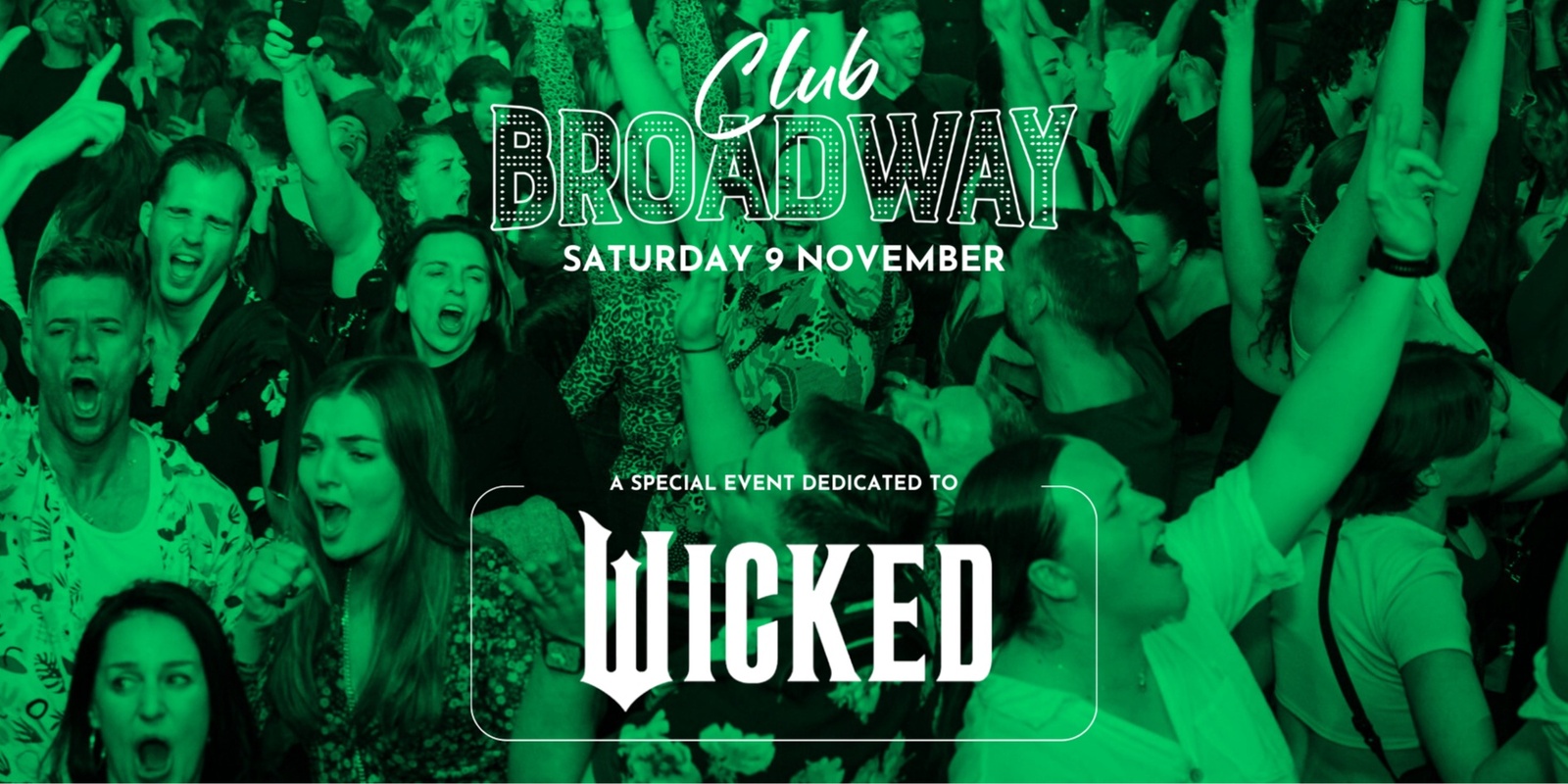 Banner image for Club Broadway: Perth "Wicked Party" [Sat 9 Nov]