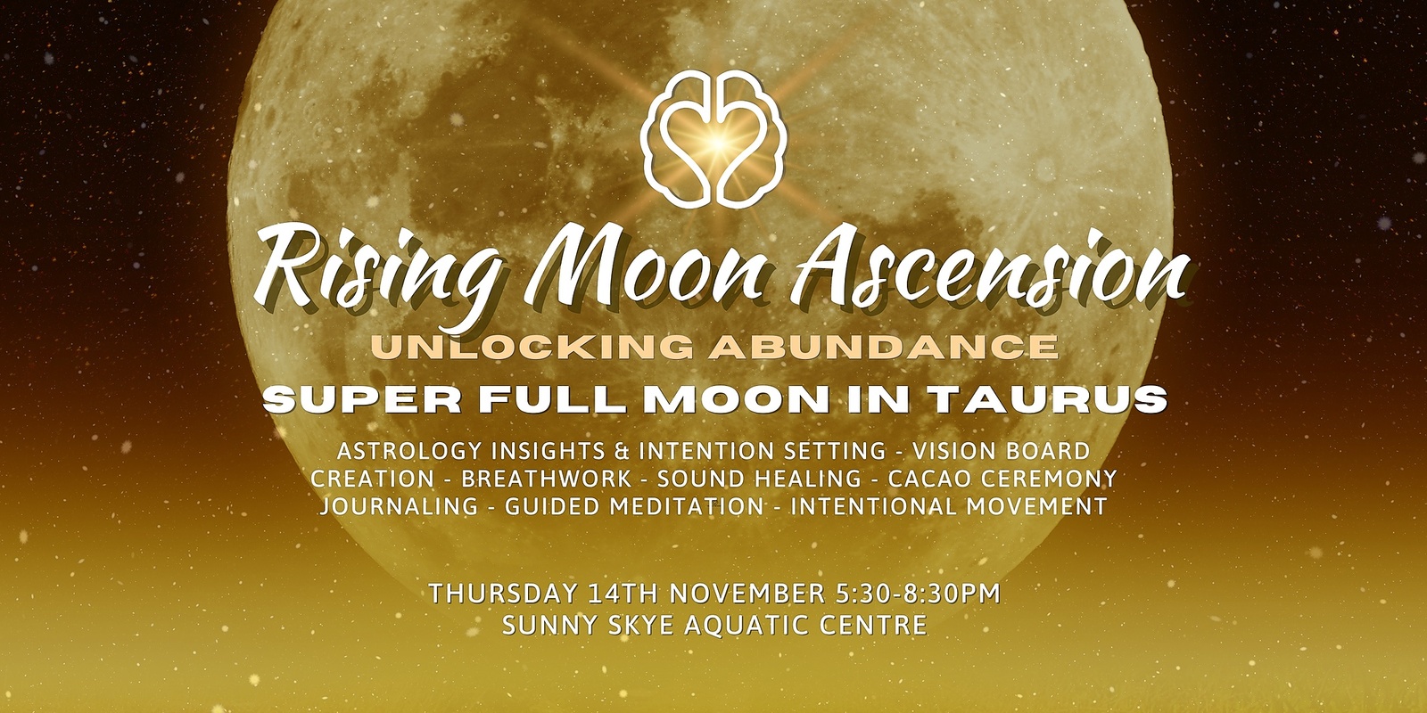 Banner image for Rising Super Full Moon Ascension: Unlocking Abundance - November