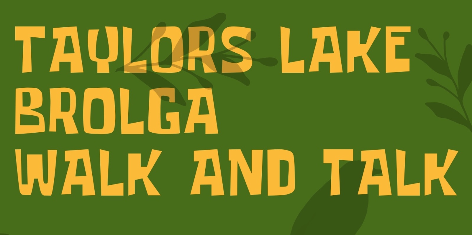 Banner image for Brolga Walk and Talk