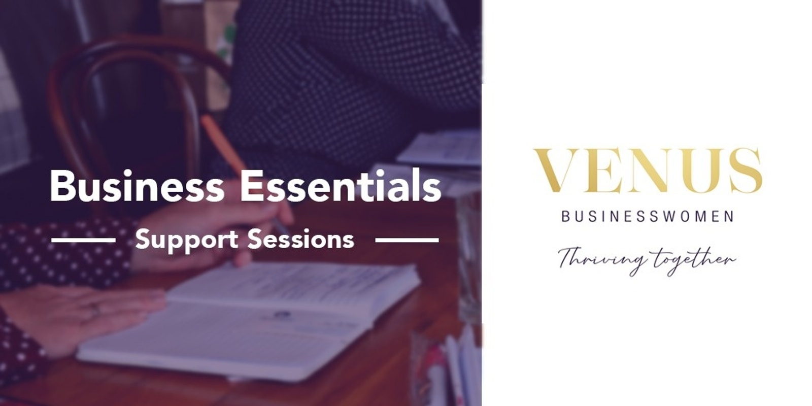 Banner image for Venus Christchurch - Business Essentials Support Sessions : Module 3 - 23rd June 2021