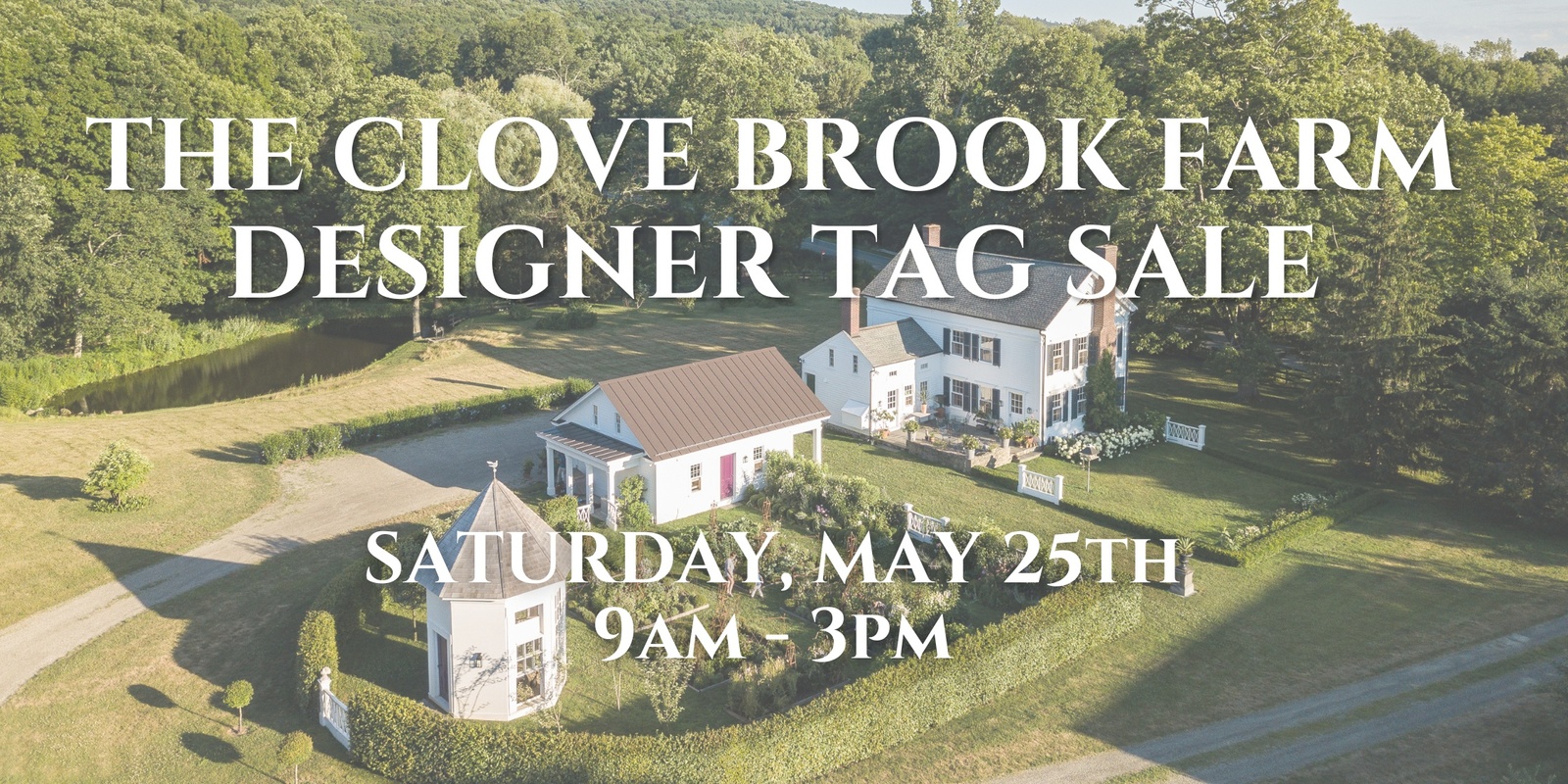 Banner image for The Clove Brook Farm Designer Tag Sale
