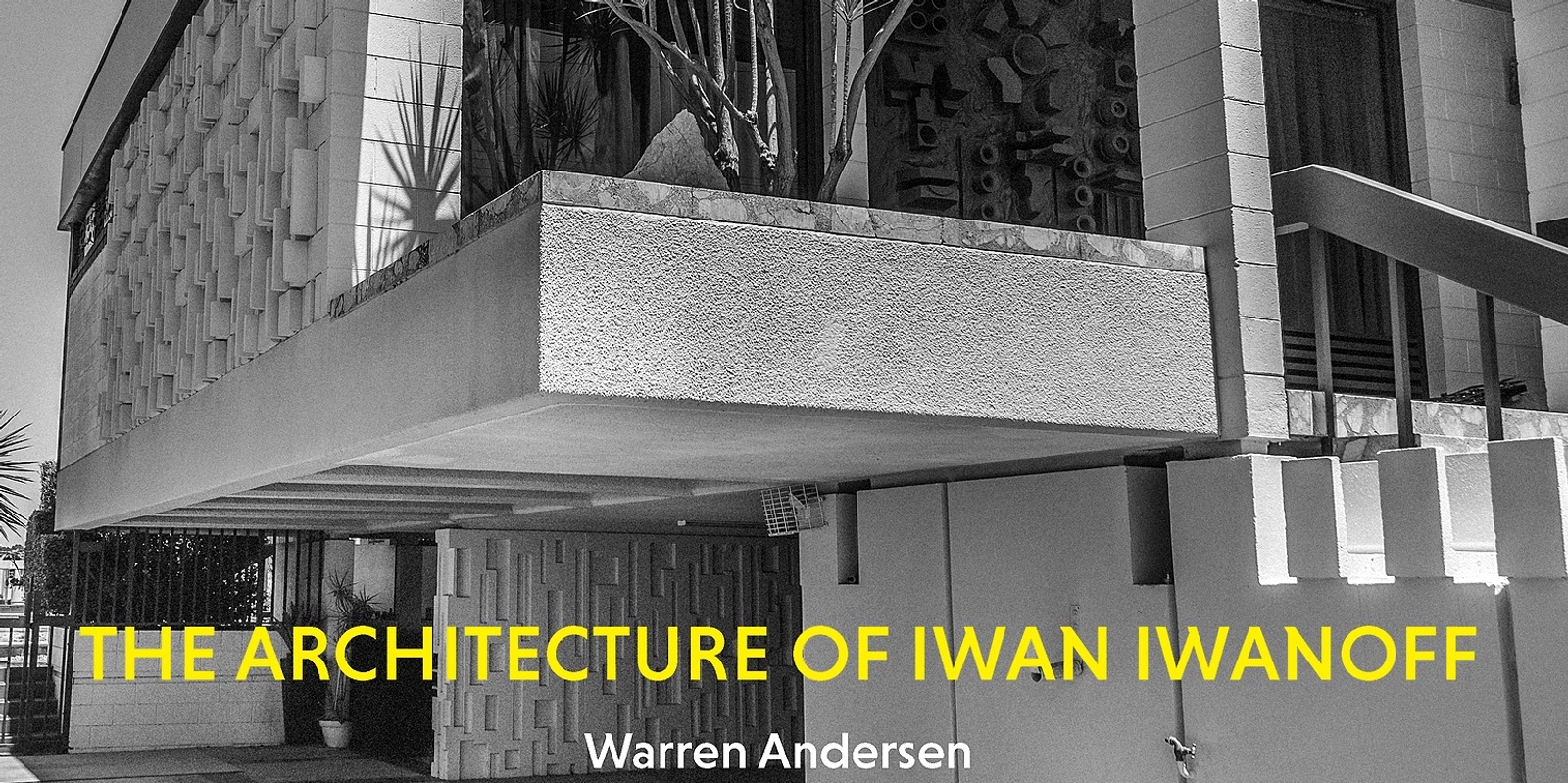 Banner image for The Architecture of Iwan Iwanoff Book Launch