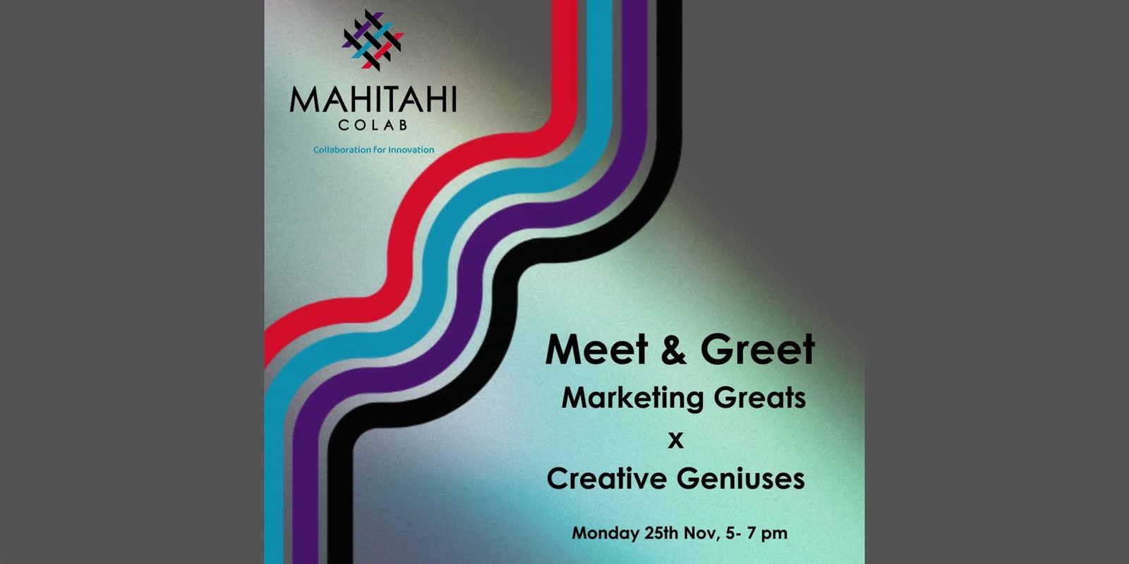 Banner image for Meet & Greet: Marketing Greats x Creative Geniuses