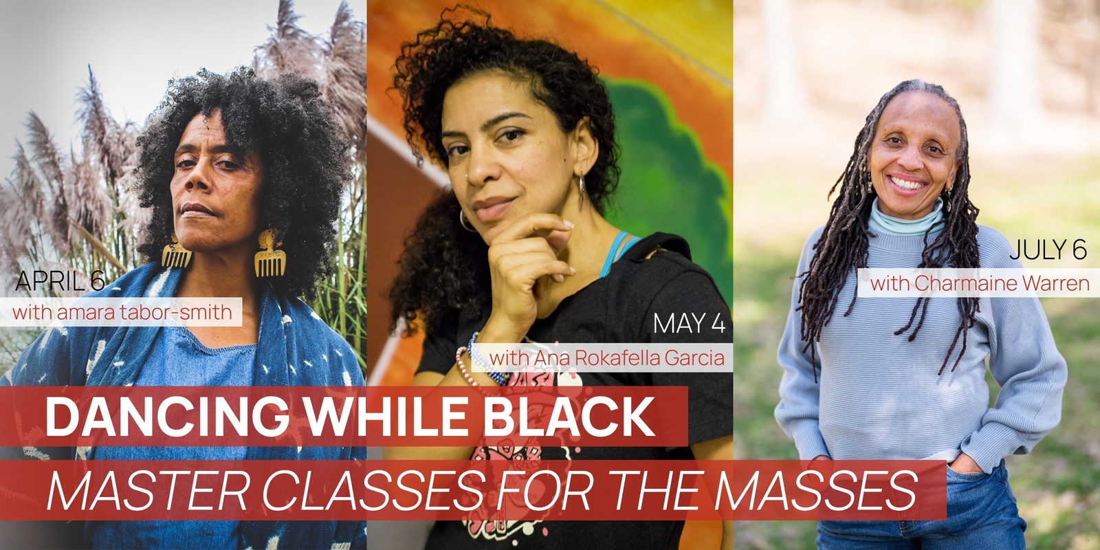 Banner image for Dancing While Black | Master Classes For the Masses 