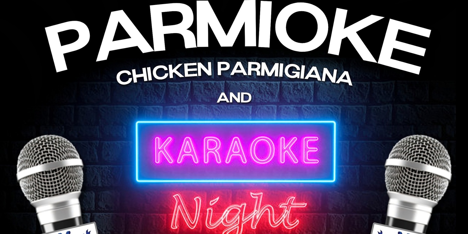 Banner image for Parmioke Night - Friday 17th May 2024