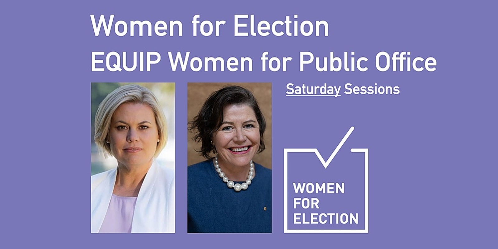 Banner image for EQUIP Women for Public Office | Online Program ::  Saturday Afternoon 12 +19 September 2020