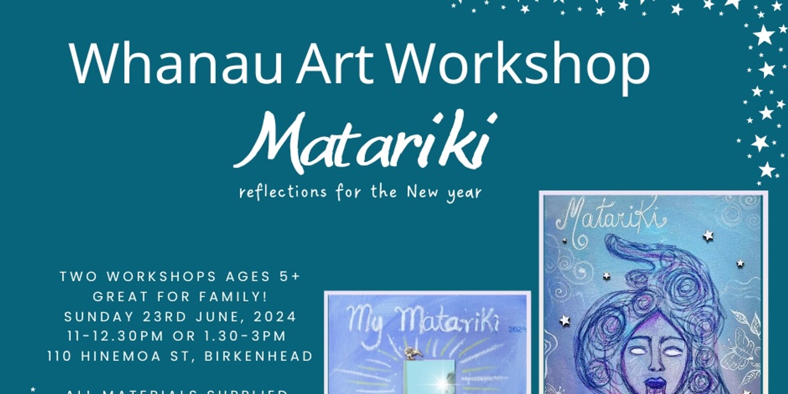 Banner image for Matariki Whanau Art Workshop - afternoon 