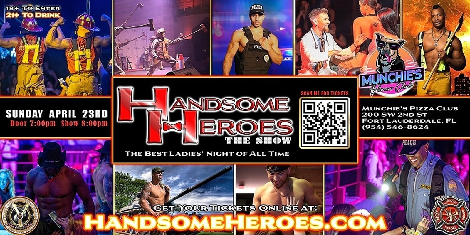 Banner image for Fort Lauderdale, FL - Handsome Heroes XXL Live: The Best Ladies' Night of All Time!