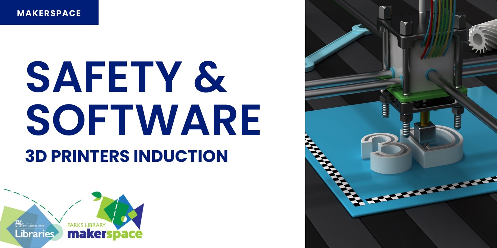 Banner image for Safety and Software 3D Printing Inductions