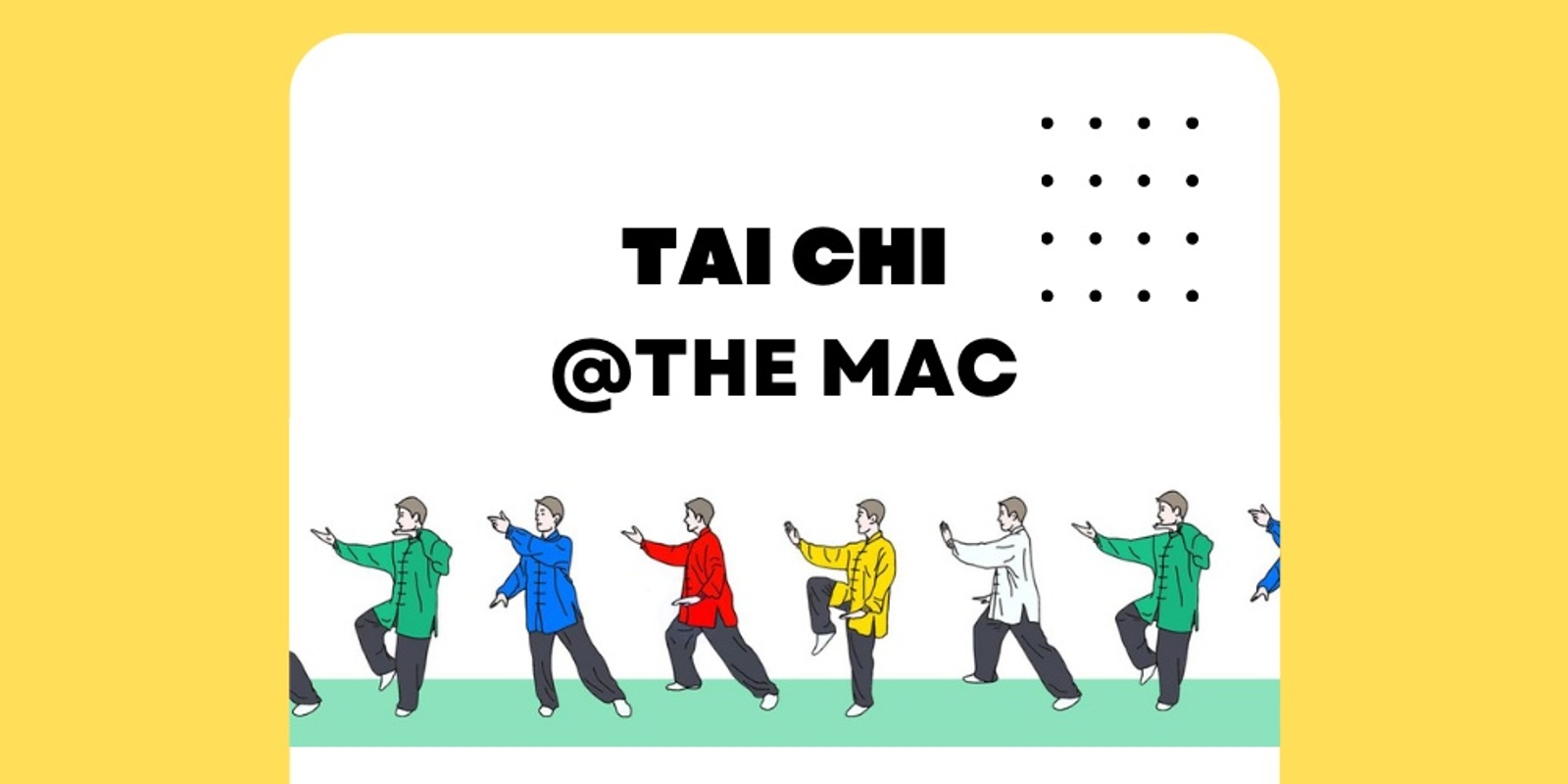 Banner image for Tai Chi @ the MAC
