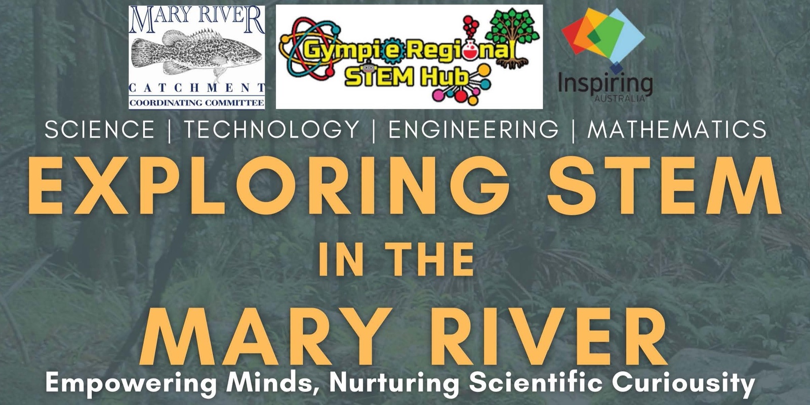 Banner image for Exploring STEM in the Mary River - the science of land and water management