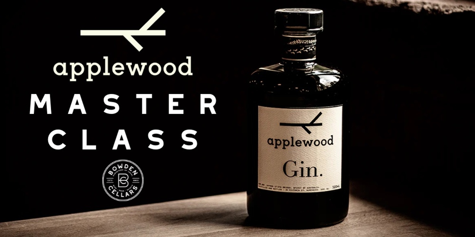 Banner image for Applewood Distillery Masterclass @ Bowden Cellars