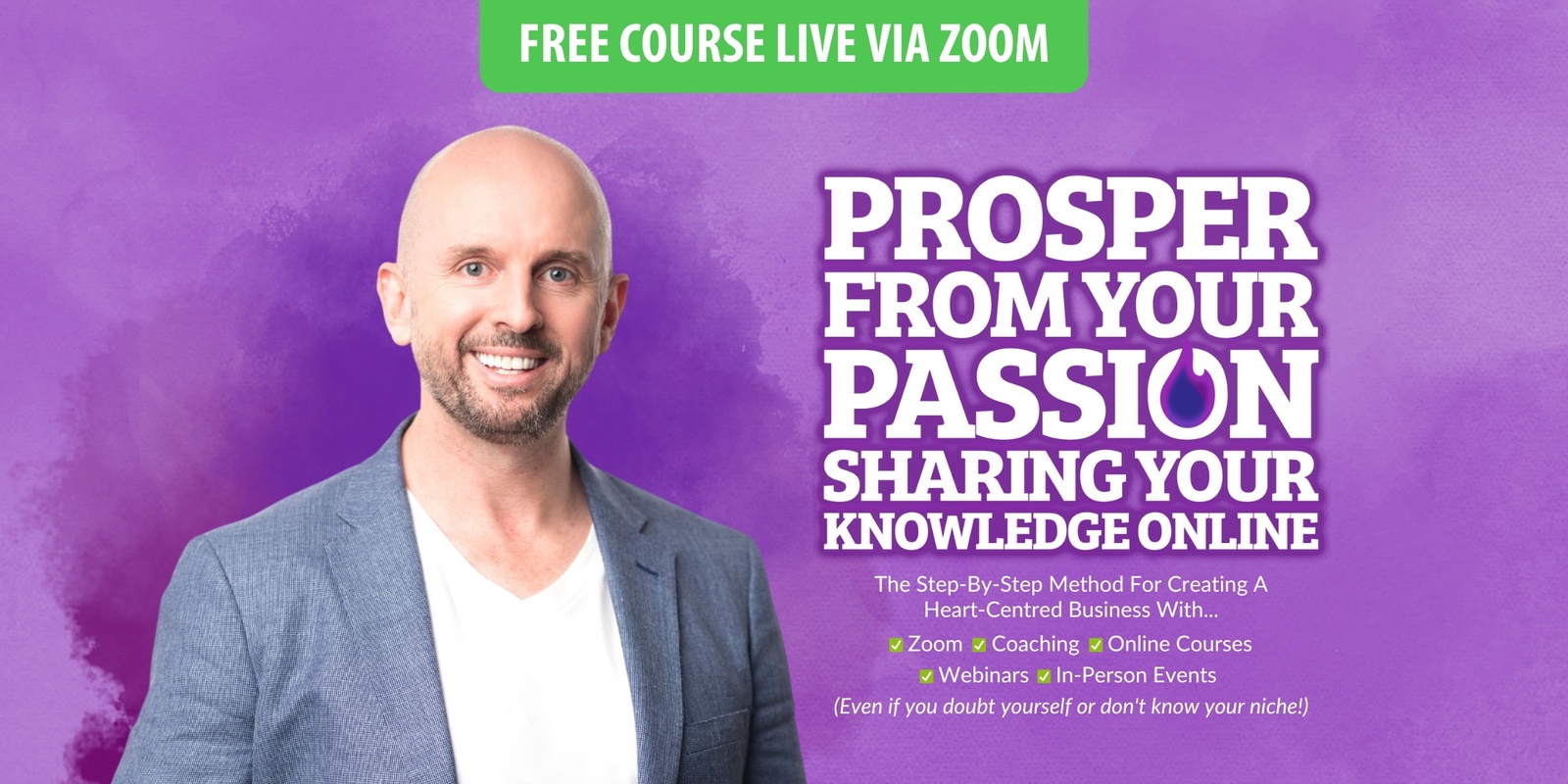 Banner image for (Free Zoom Event) Prosper From Your Passion Sharing Your Knowledge Online - Sep 4