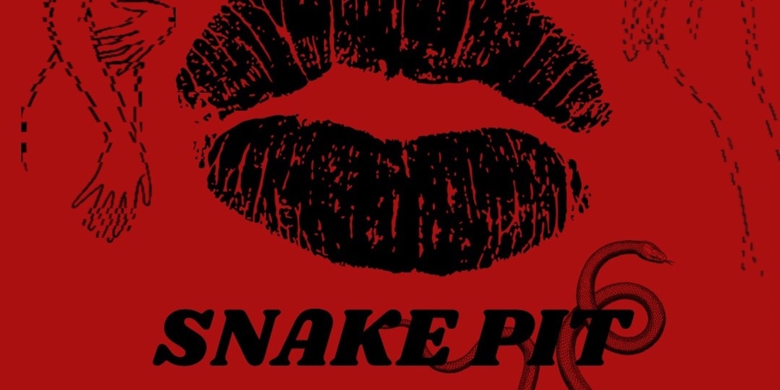 Banner image for SNAKE PIT