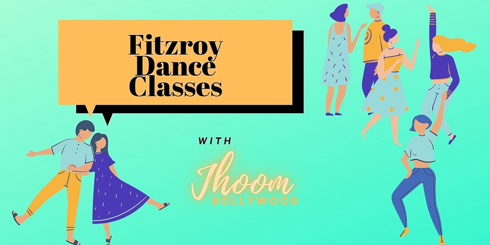 Banner image for Fitzroy Dance Class - Jhoom Bollywood - Wednesday 17 July 2024