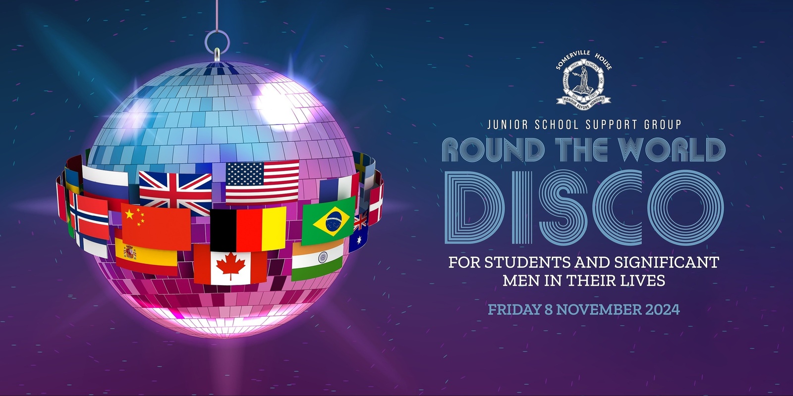 Banner image for JSSG Disco for Students and Significant Men in their Lives 2024