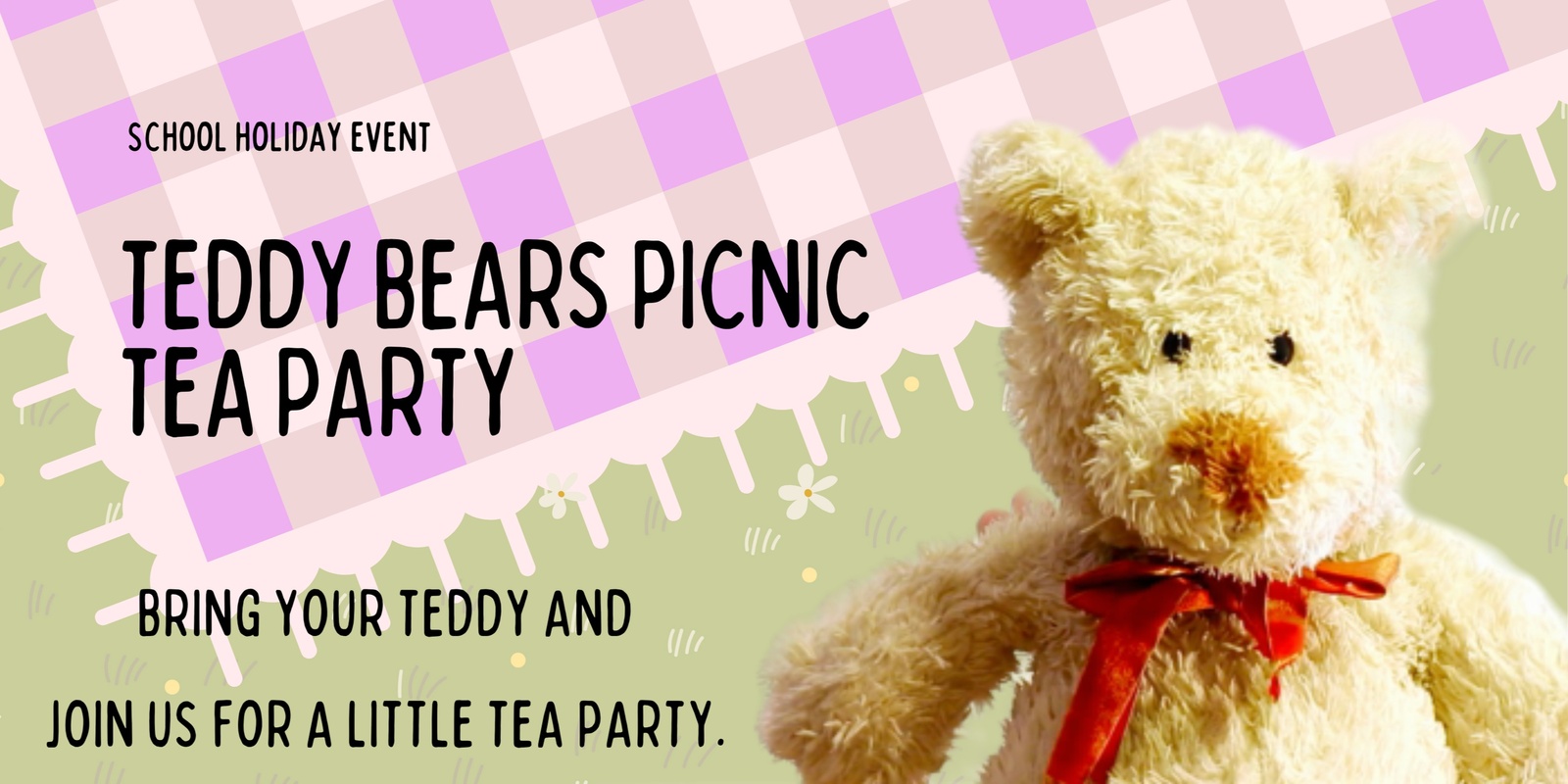 Banner image for Teddy Bears Picnic - Tea Party
