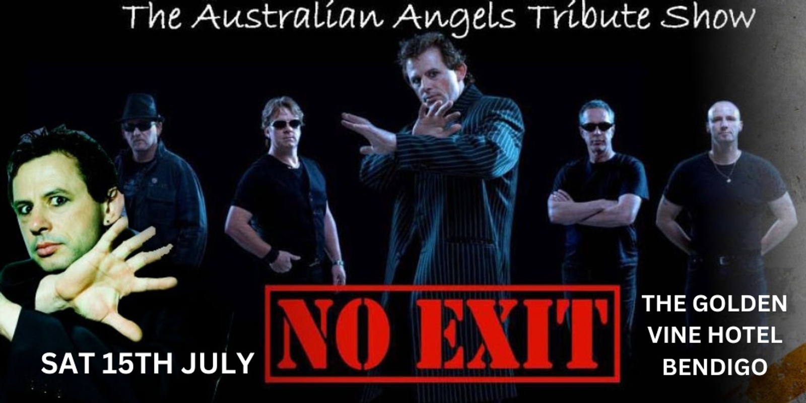 Banner image for No Exit - The Australian Angels Tribute @ The Golden Vine Hotel Bendigo