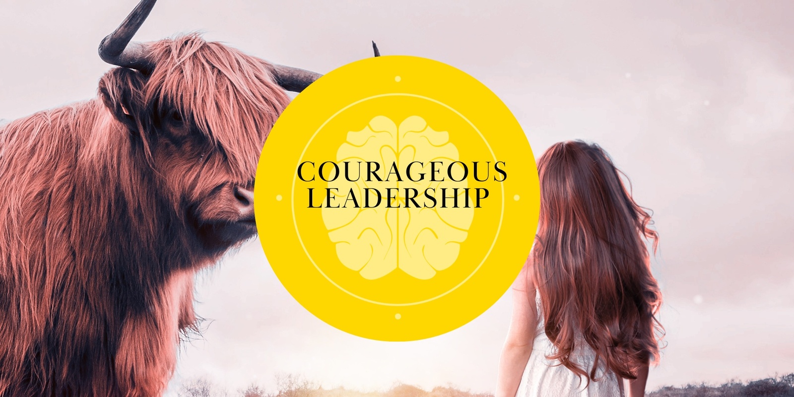 Banner image for Courageous Leadership