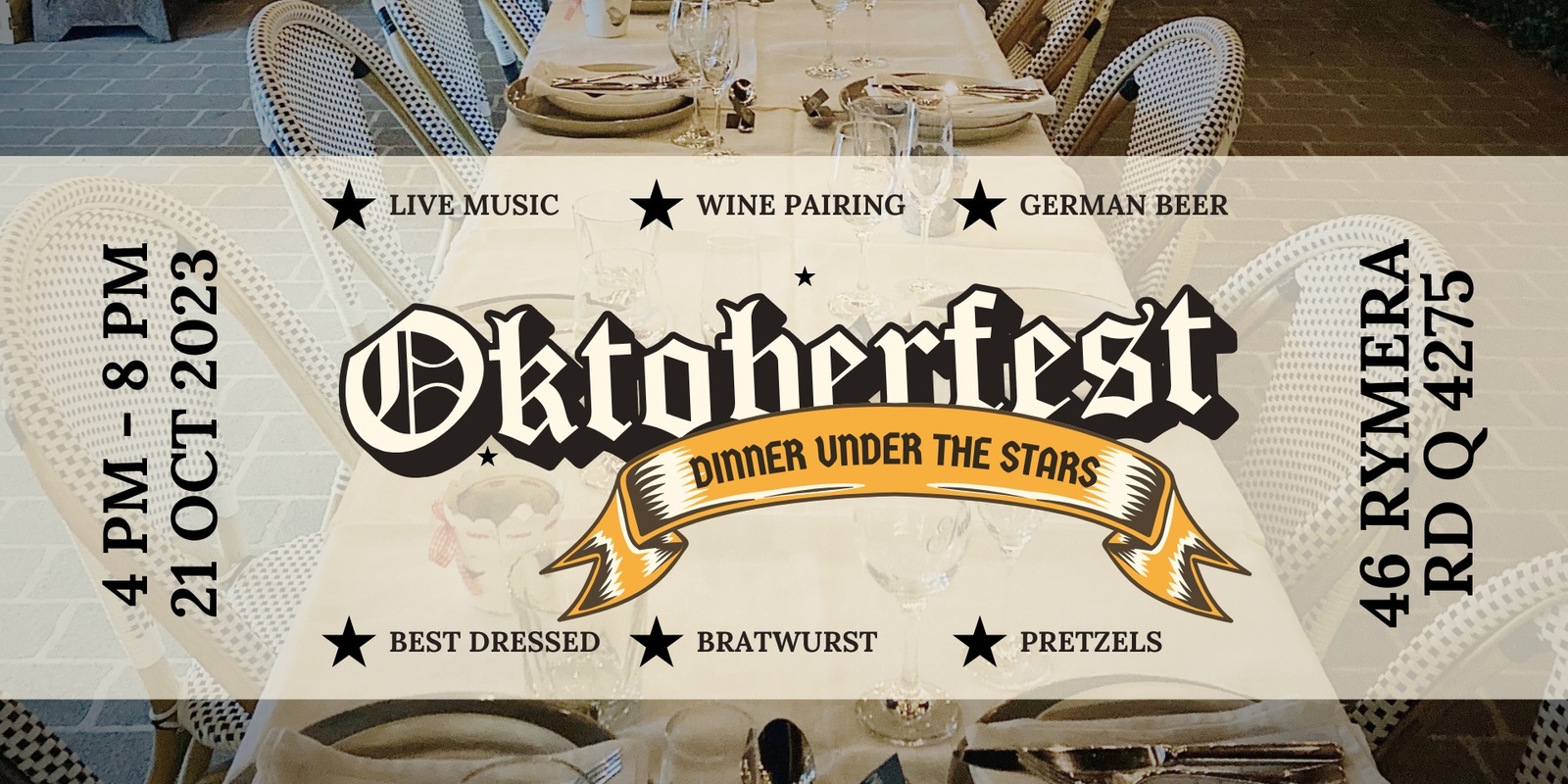 Banner image for Oktoberfest in The Chalet Bistro - Sarabah Estate Vineyard -  Dinner under the Stars | Beer| Live Music |2023!