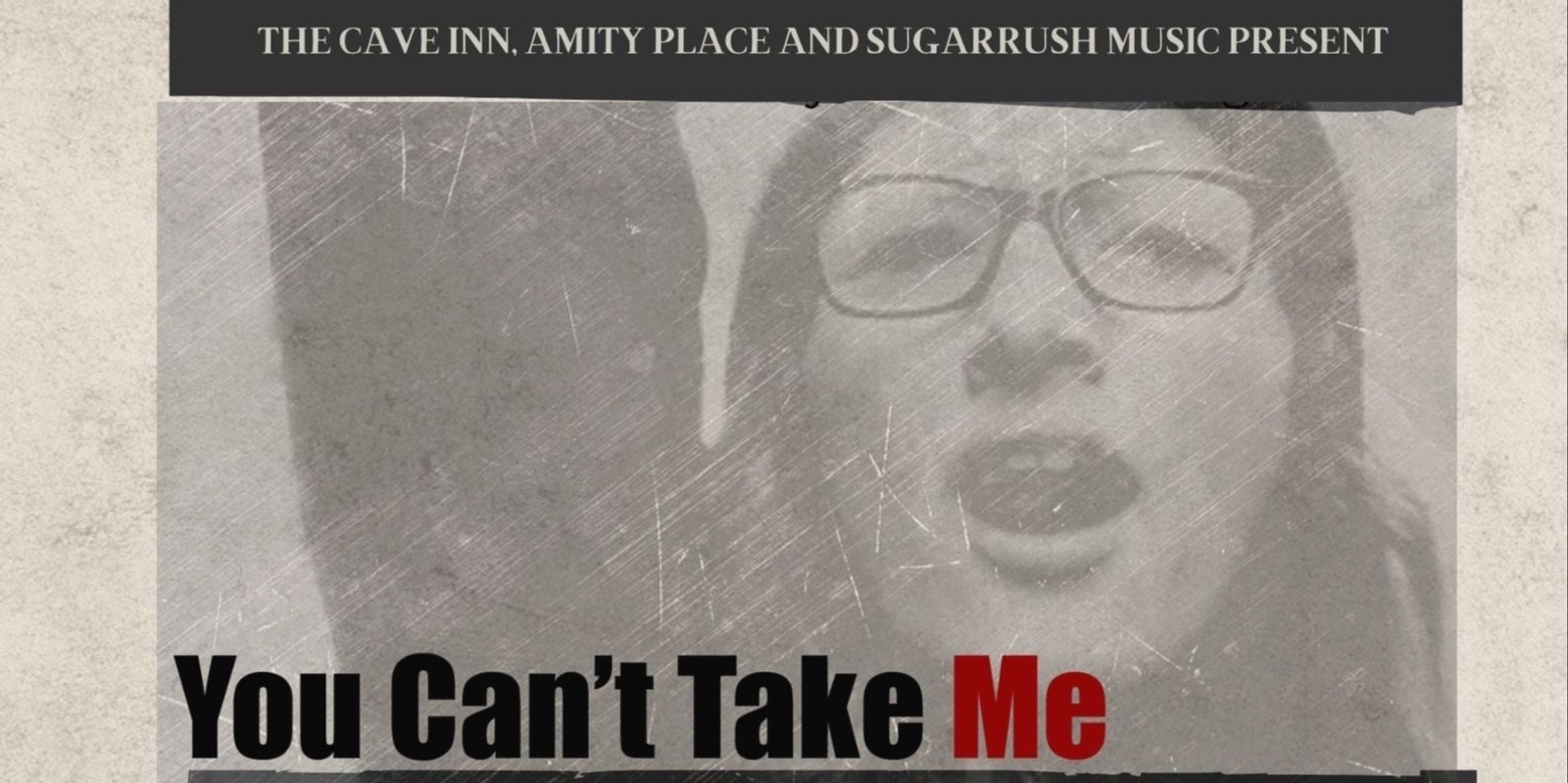 Banner image for You Can’t Take Me - Fundraiser