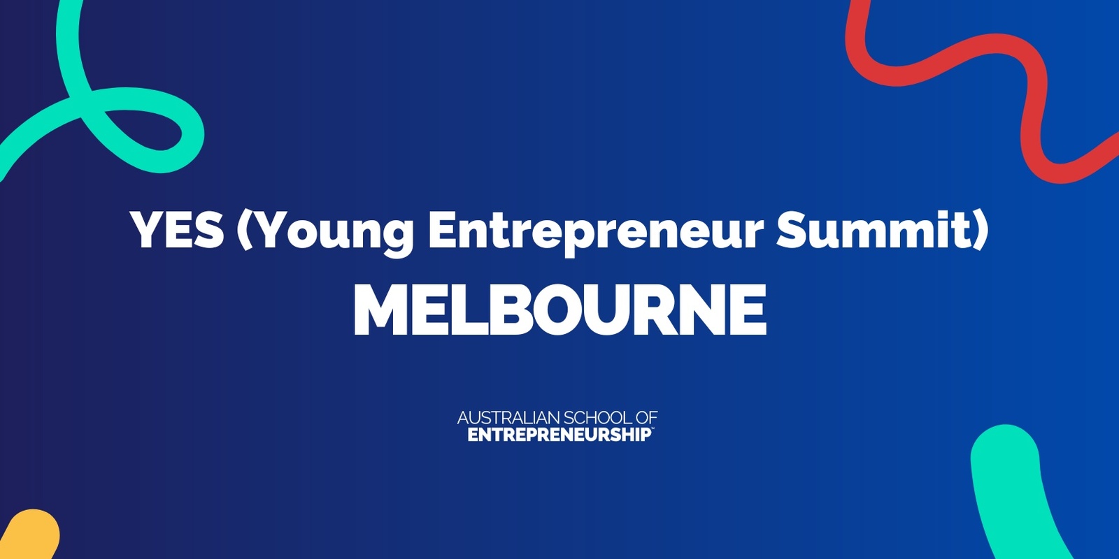 Banner image for The Young Entrepreneur STEM in the Community Summit (YES Melbourne)