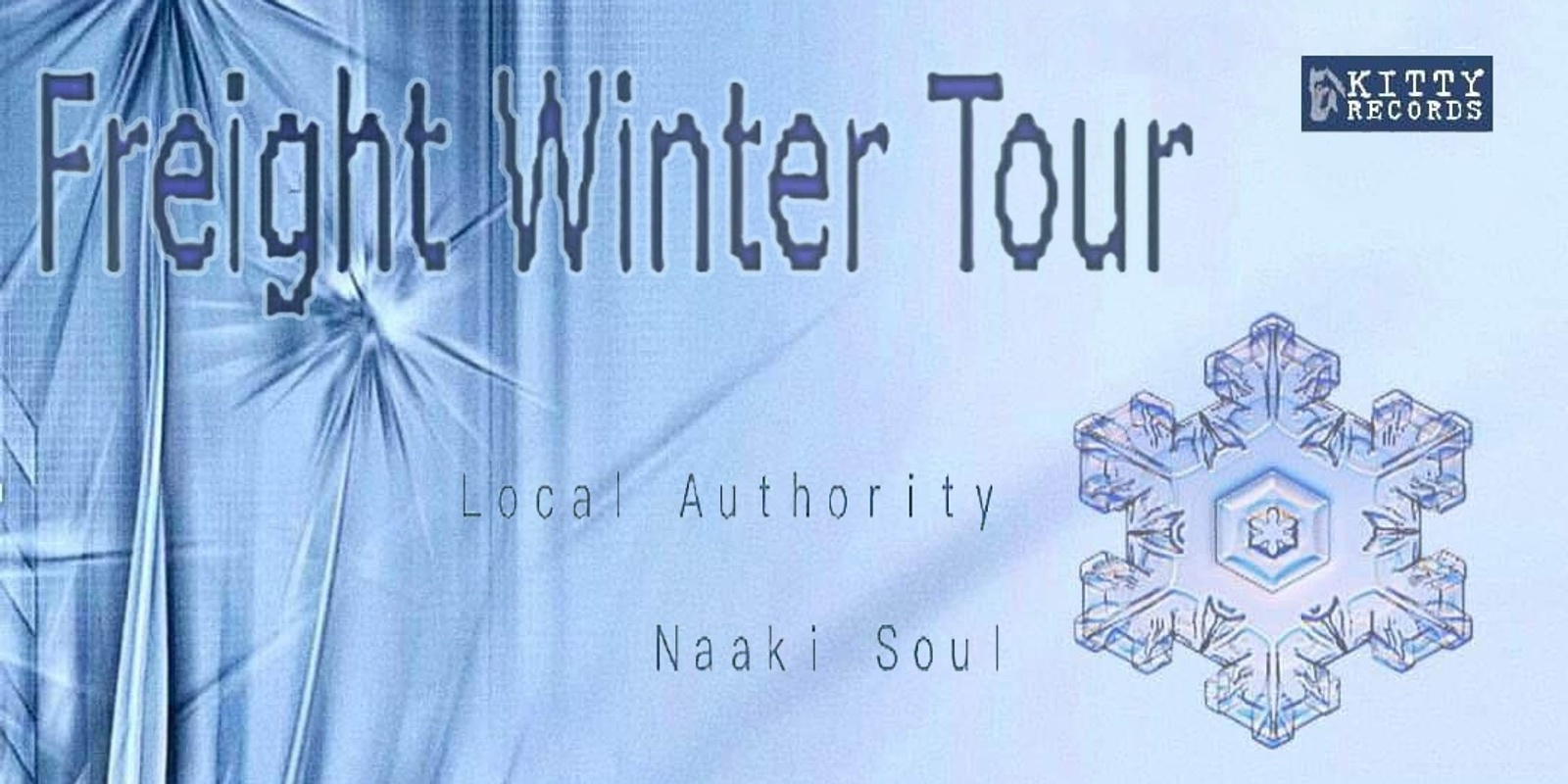 Banner image for [ALL AGES] Freight @ Season Three Instruments w/ Naaki Soul, Local Authority