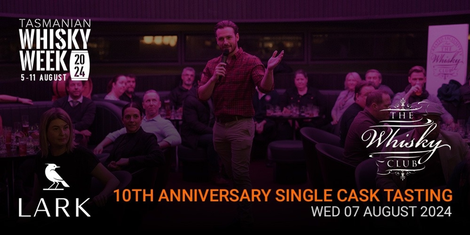 Banner image for Tas Whisky Week - The Whisky Club 10th Anniversary 