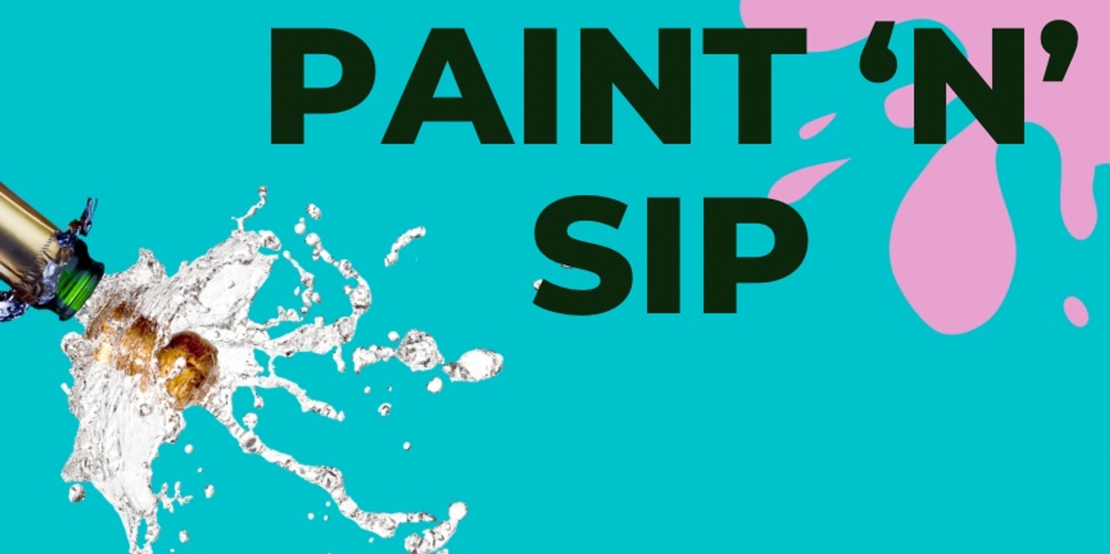 Paint n Sip | Humanitix