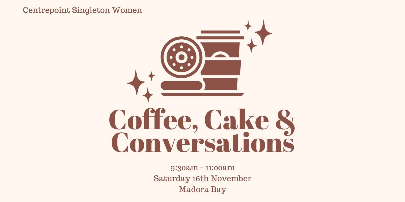 Banner image for Singleton Women's Coffee, Cake & Conversations