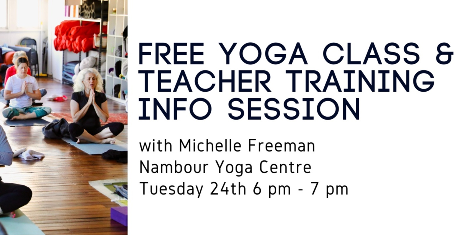 Banner image for Free Yoga Teacher Training Info Night & Yoga Class