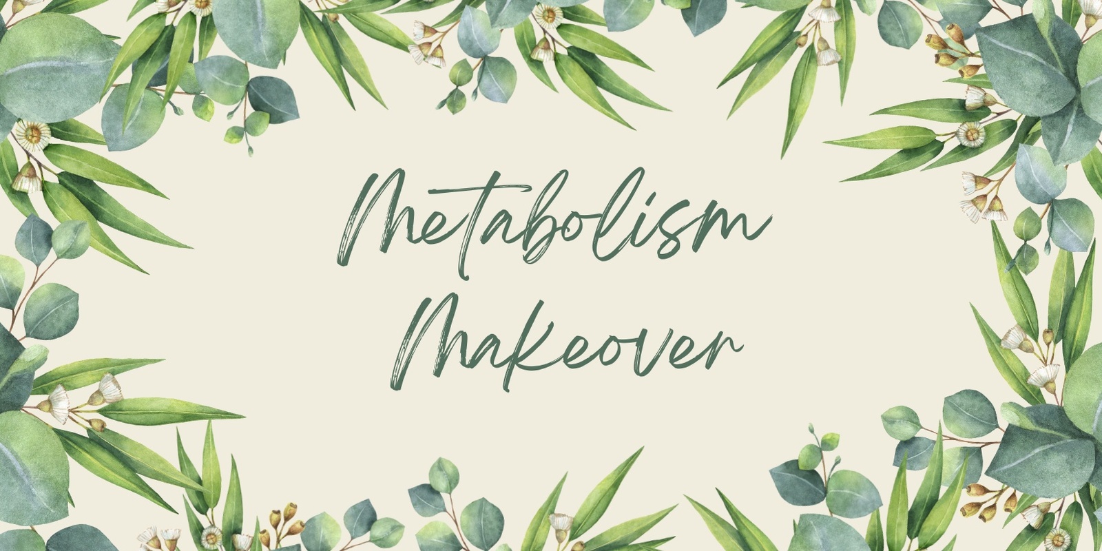 Banner image for Metabolism Makeover (North Richmond)