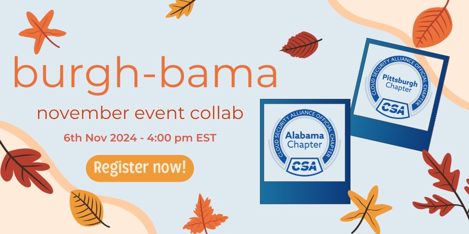 Banner image for CSA Burgh & Bama Chapter Collab Webinar - API Security presented by APIsecuniversity