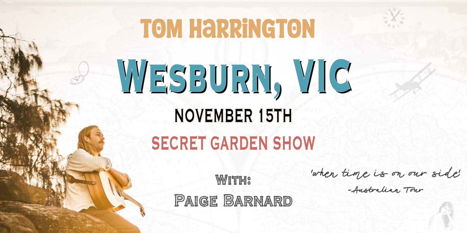 Banner image for Tom Harrington & Paige Barnard - Wesburn (secret garden location)