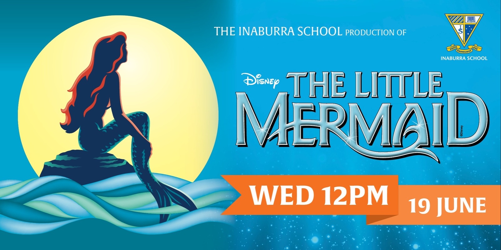 Banner image for Inaburra The Little Mermaid Musical Production - Matinee (Wednesday)