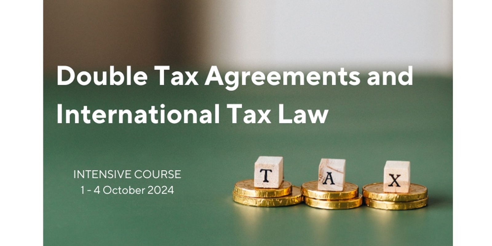 Banner image for Double Tax Agreements and International Tax Law