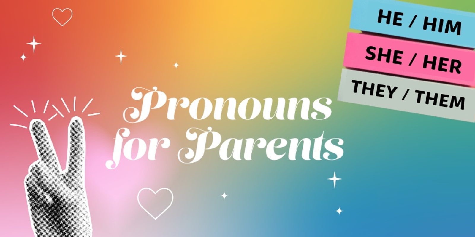 Banner image for Pronouns for Parents 101