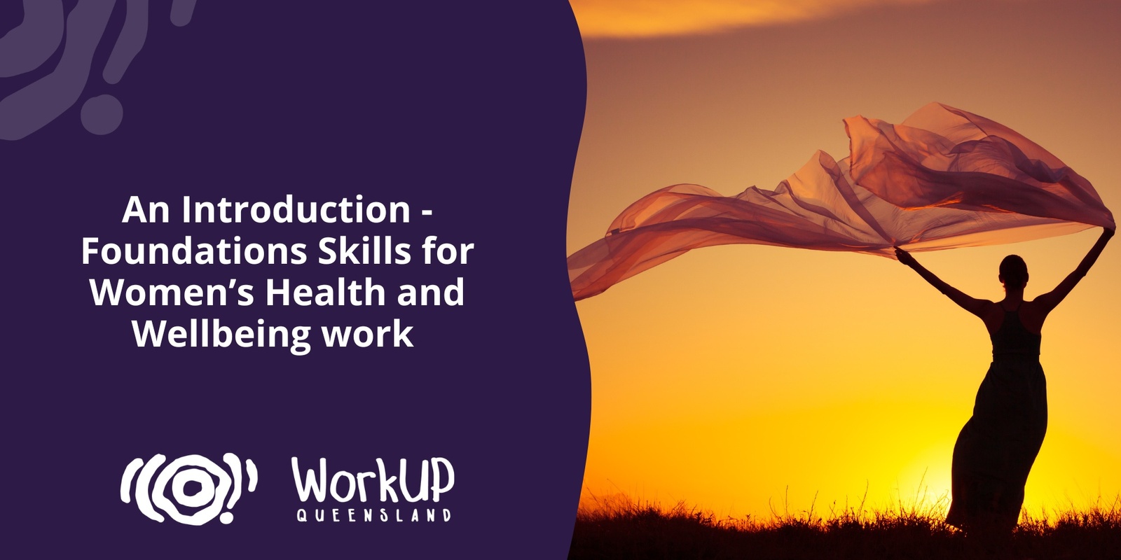 Banner image for An Introduction - Foundations Skills for Women’s Health and Wellbeing Work