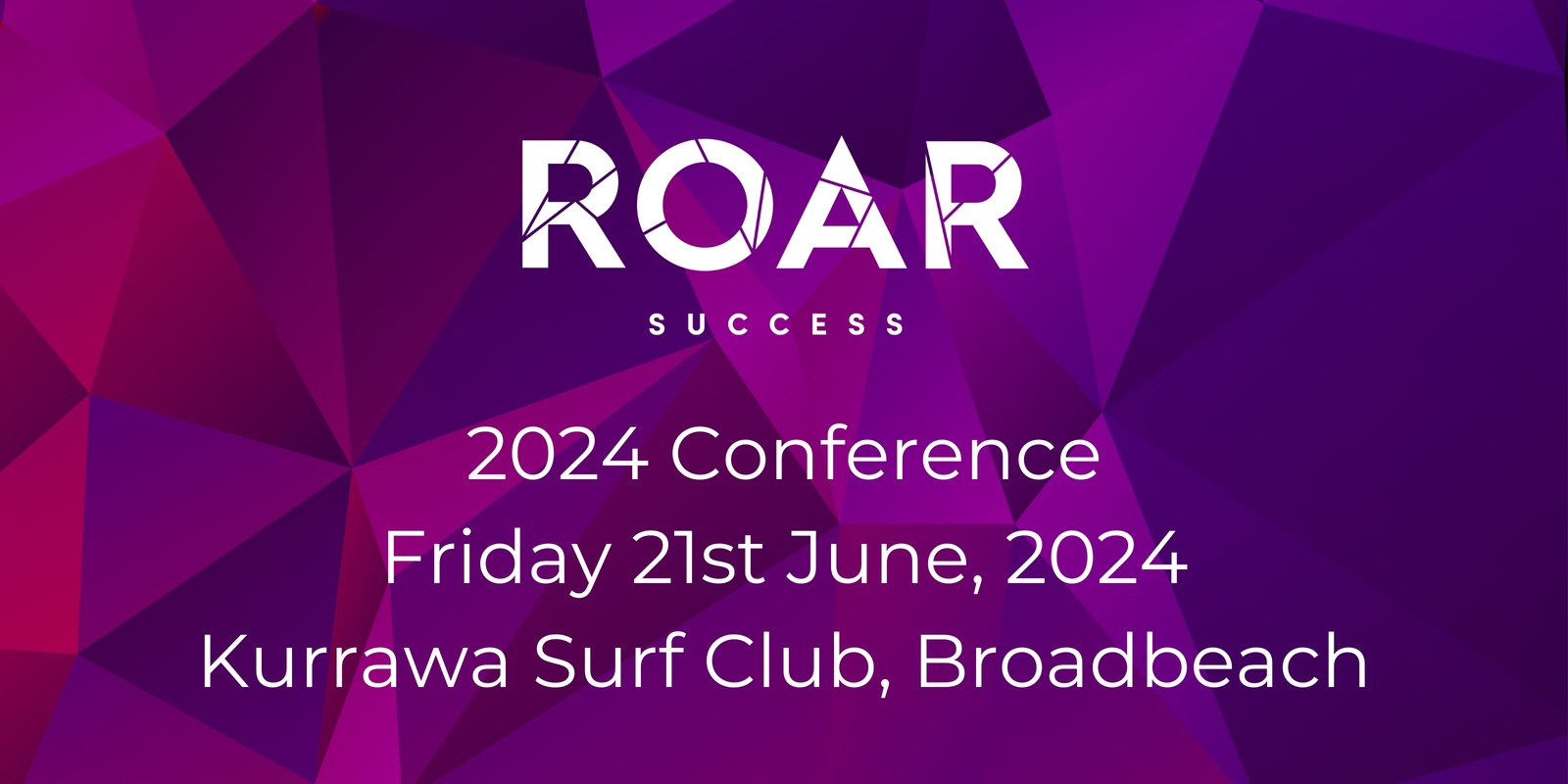2024 Roar Success Conference Humanitix