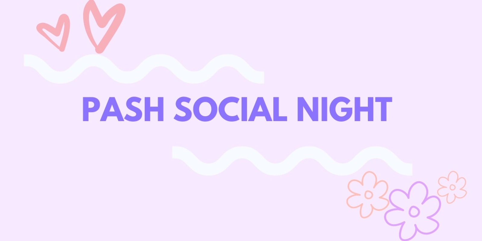 Banner image for PASH Social Night - Greenwood