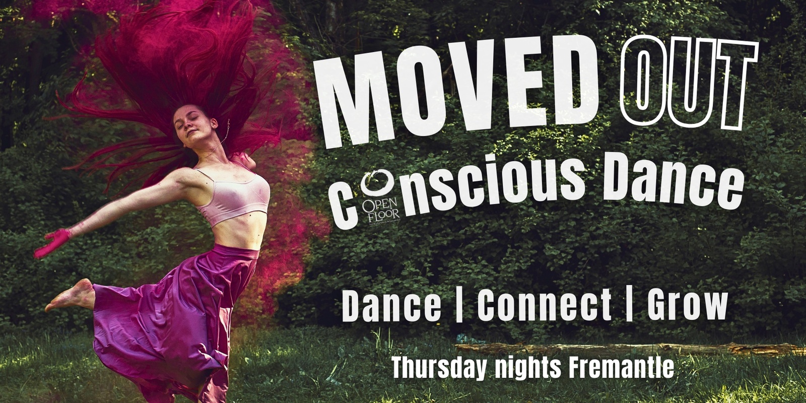 Banner image for MOVED OUT! Conscious Dance - Oct 31st