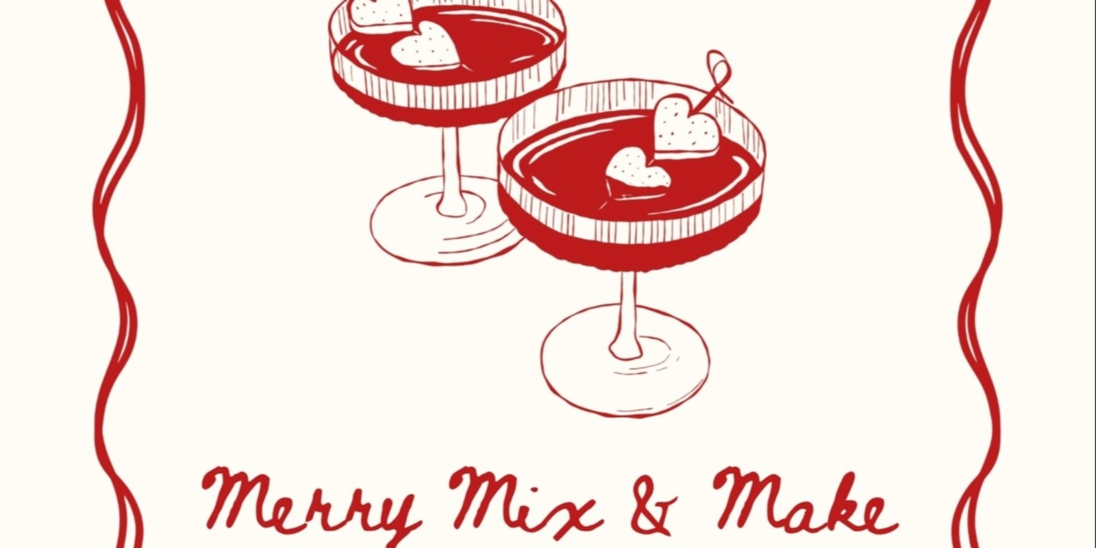 Banner image for Merry Mix & Make