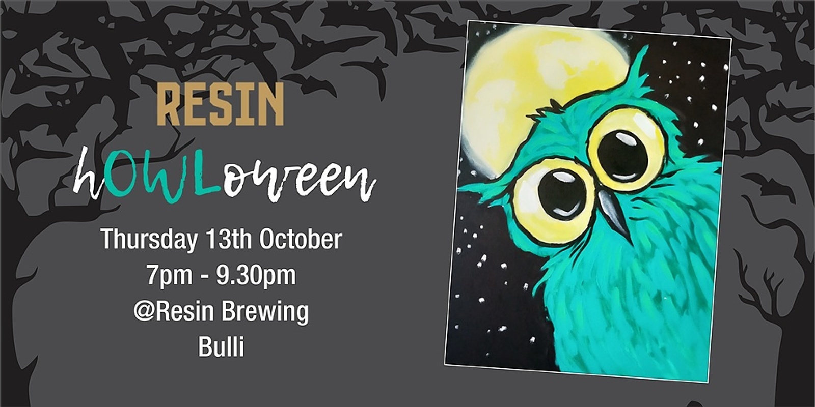 Banner image for Resin Brewing - hOWLoween. 13th October