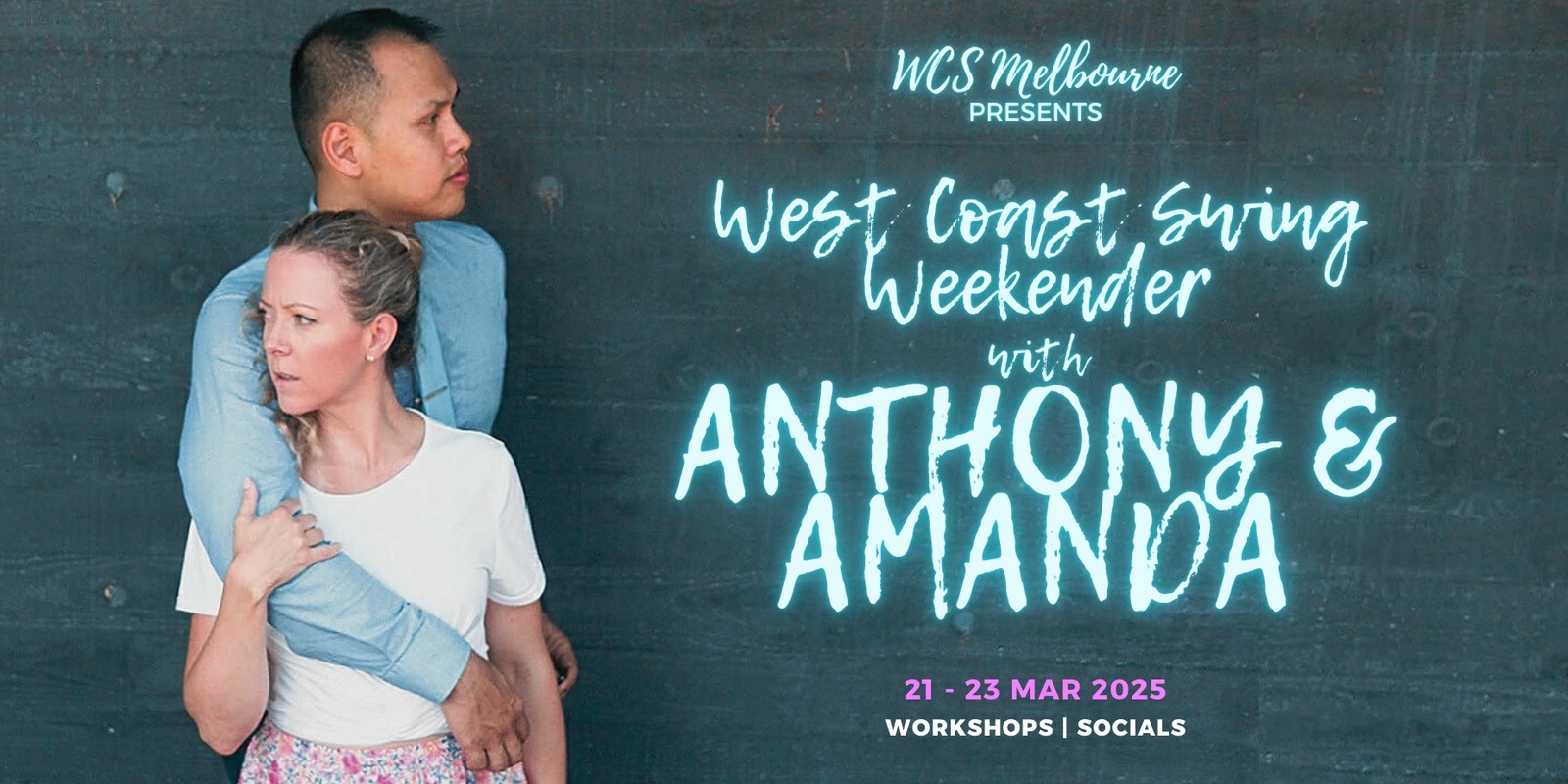 Banner image for West Coast Swing Weekender with Anthony & Amanda