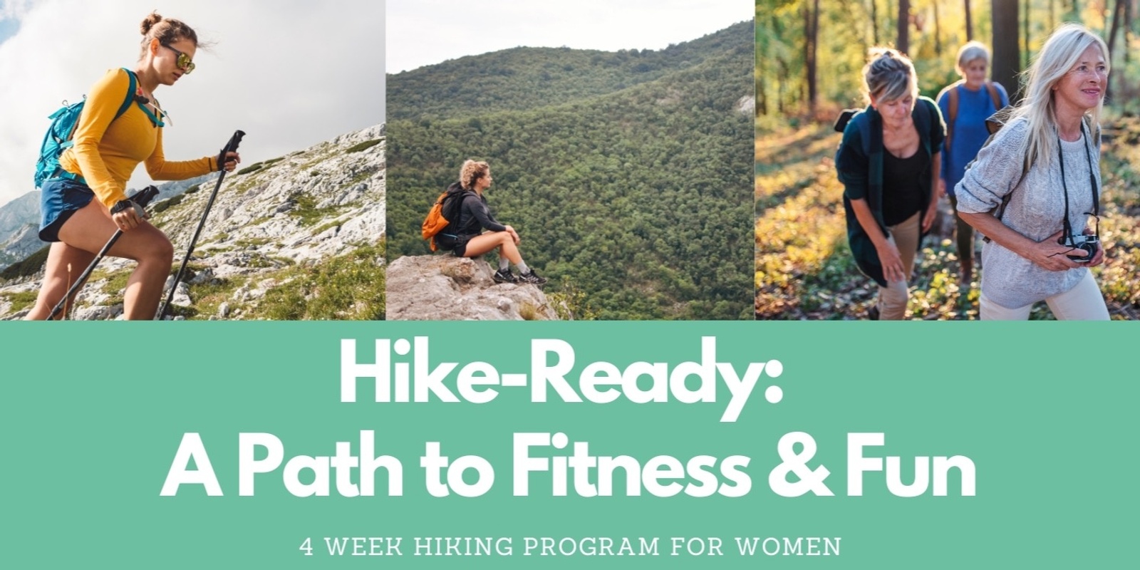 Banner image for Hike-Ready: A Path to Fitness & Fun for Women