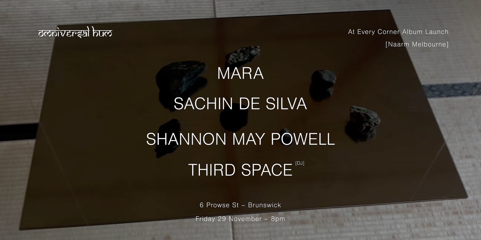 Banner image for Omniversal Hum: Mara, Sachin de Silva, Shannon May Powell, Third Space (dj)