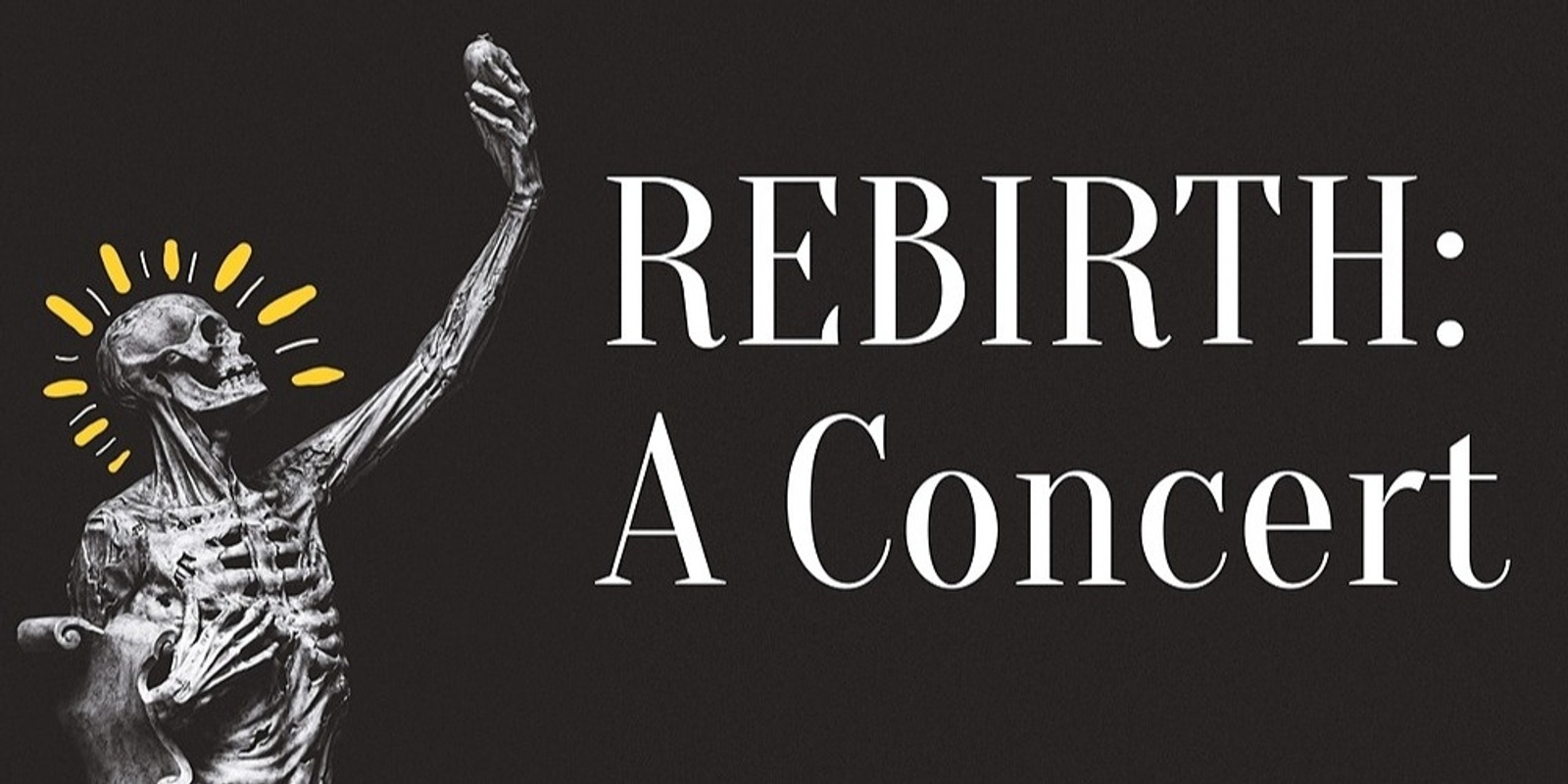 Banner image for Rebirth: A Concert