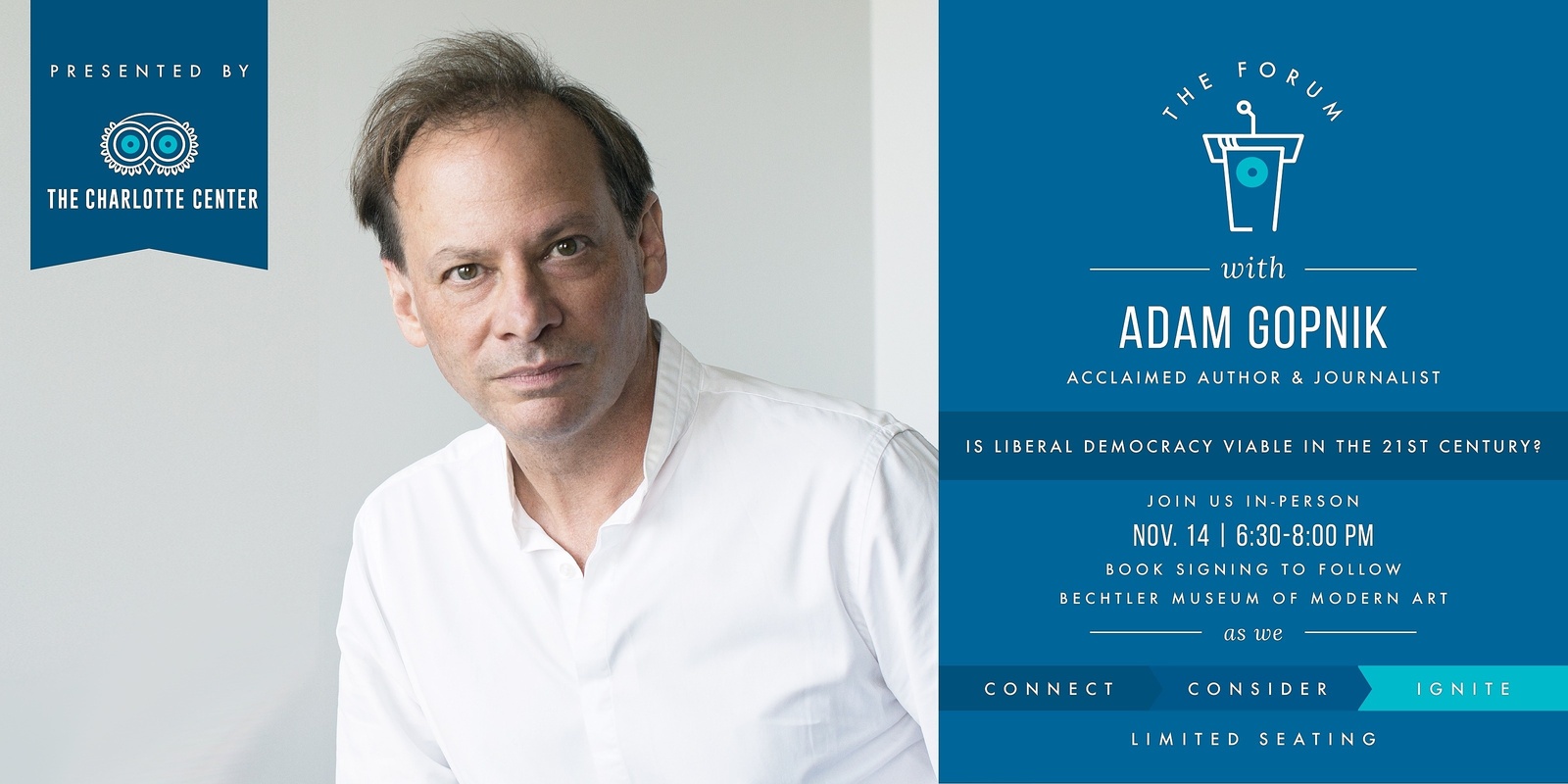 Banner image for The Charlotte Center Forum featuring Adam Gopnik