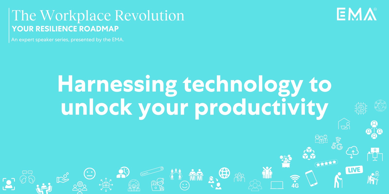 Banner image for Webinar: Harnessing Technology to Unlock Your Productivity | The Workplace Revolution